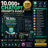 10,000+ ChatGPT Prompts Bundle – Ready-to-Use AI Prompts for Marketing, Content & Business Growth